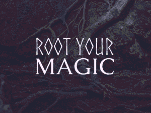 Text:root your magic on top of tree roots hugging a huge stone